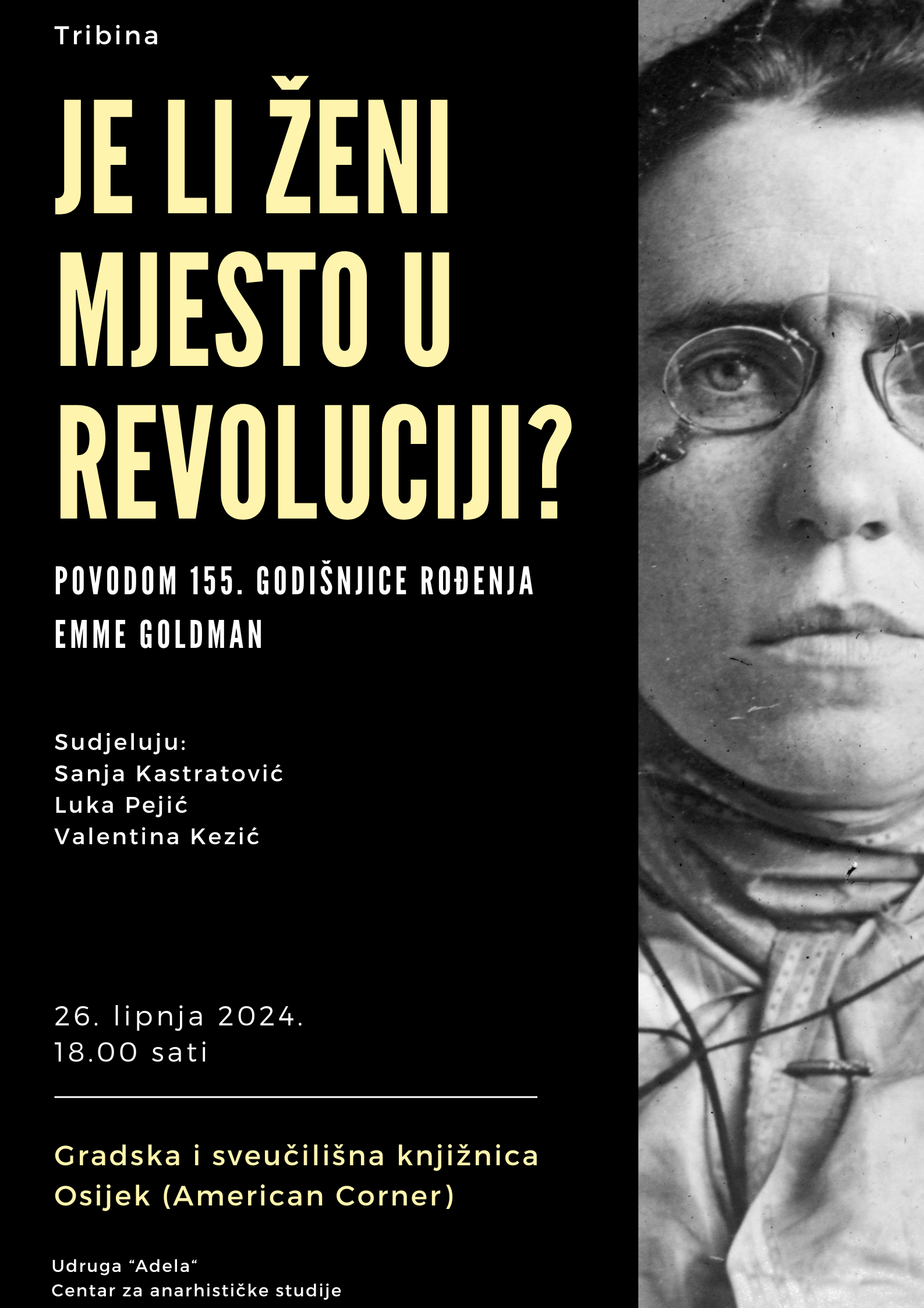 Je li ženi mjesto u revoluciji? Povodom 155. godišnjice rođenja Emme Goldman