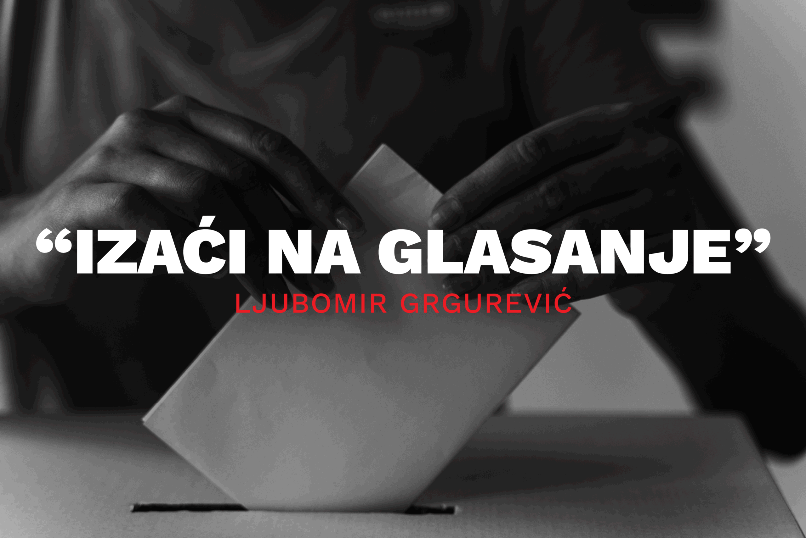 Izaći na glasanje